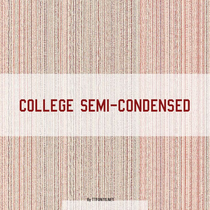 College Semi-condensed example